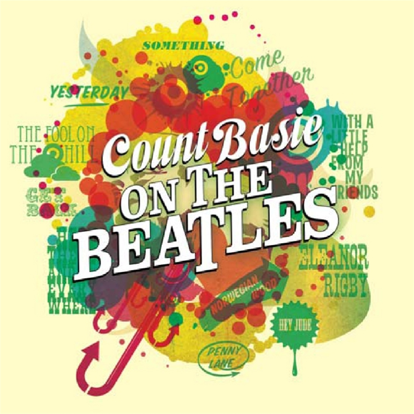 ON THE BEATLES (+ THE ATOMIC MR. BASIE)