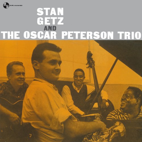STAN GETZ AND THE OSCAR PETERSON TRIO [LP]