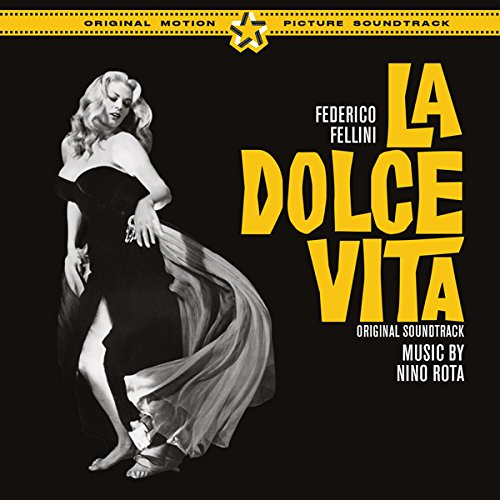 LA DOLCE VITA - OST (+ 7 BONUS TRACKS)
