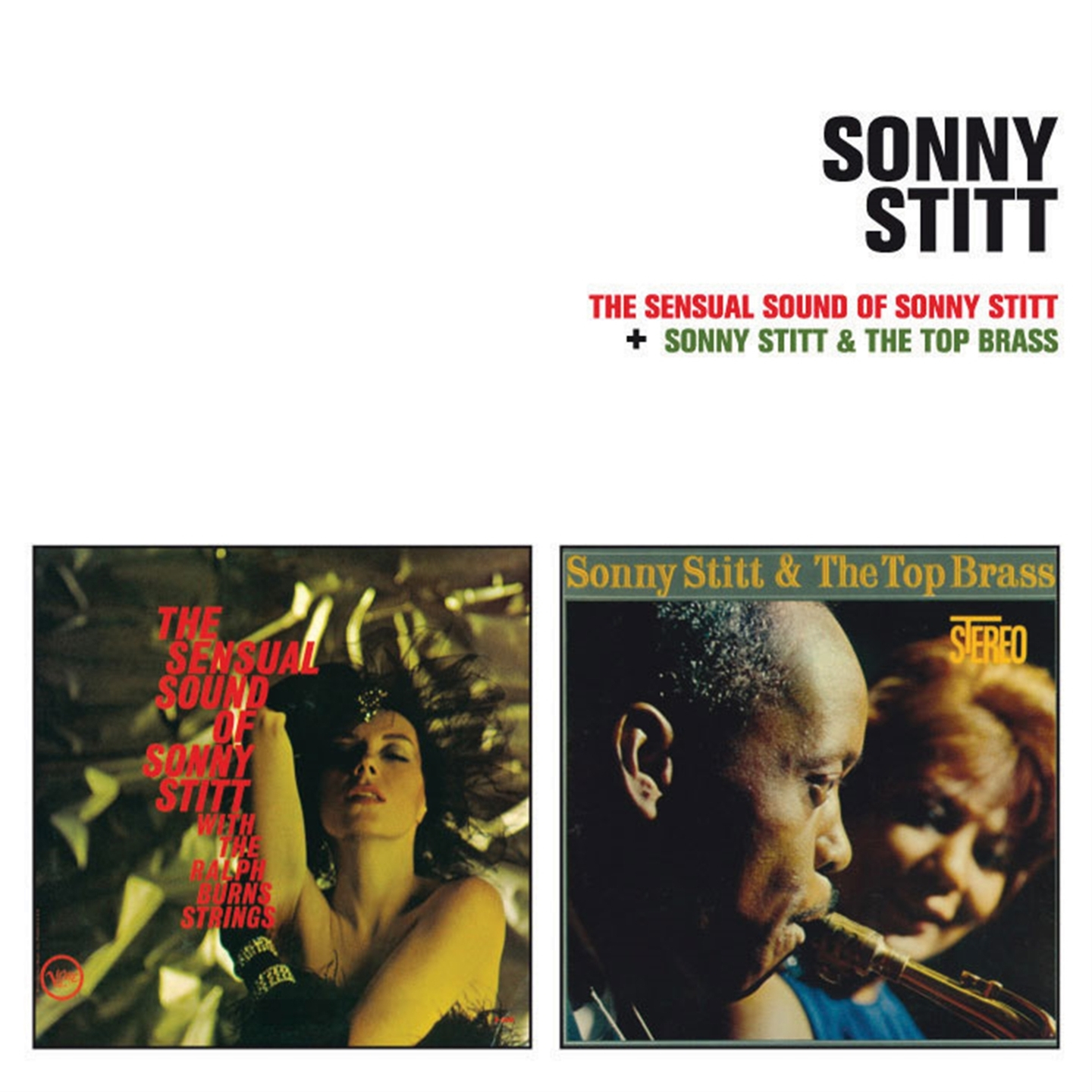 THE SENSUAL SOUND OF SONNY STITT (+ SONNY STITT & THE TOP BRASS)