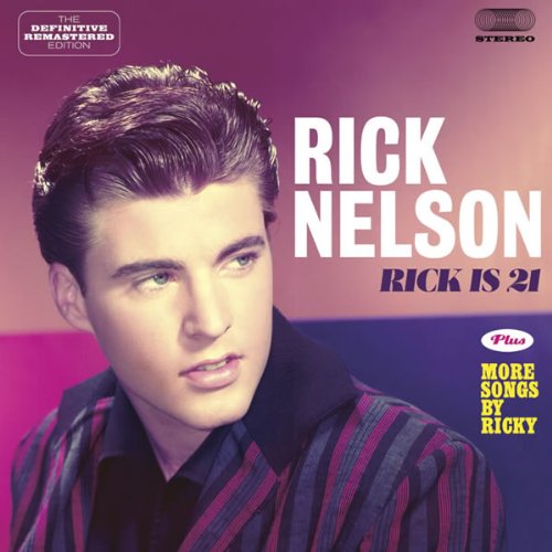 RICK IS 21 (+ MORE SONGS BY RICKY)
