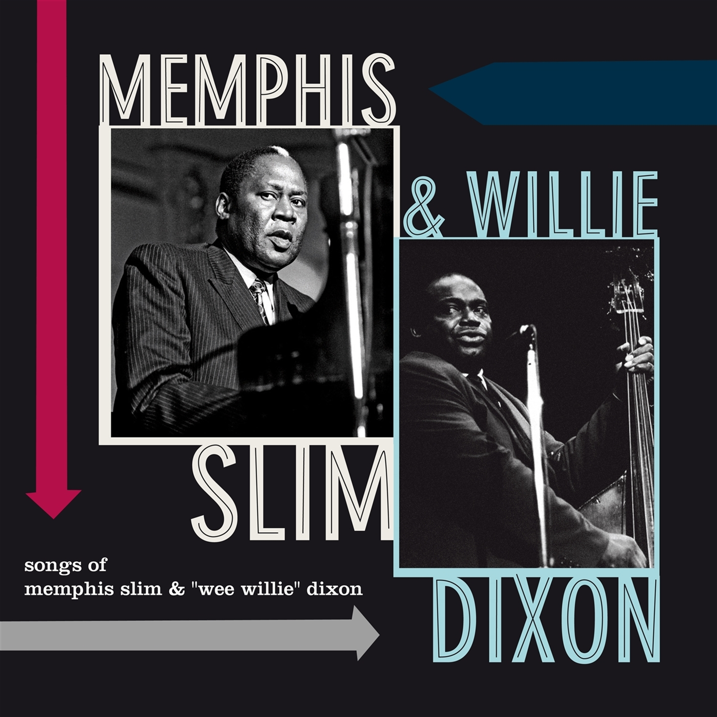 SONGS OF MEMPHIS SLIM & WILLIE DIXON [LP]