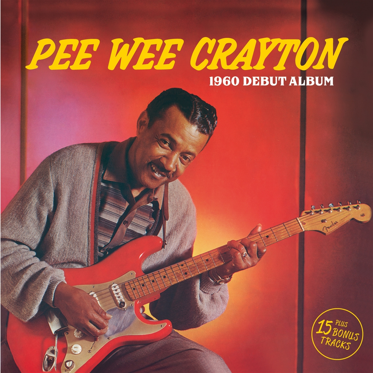 PEE WEE CRAYTON (1960 DEBUT ALBUM) + 15 BONUS TRACKS