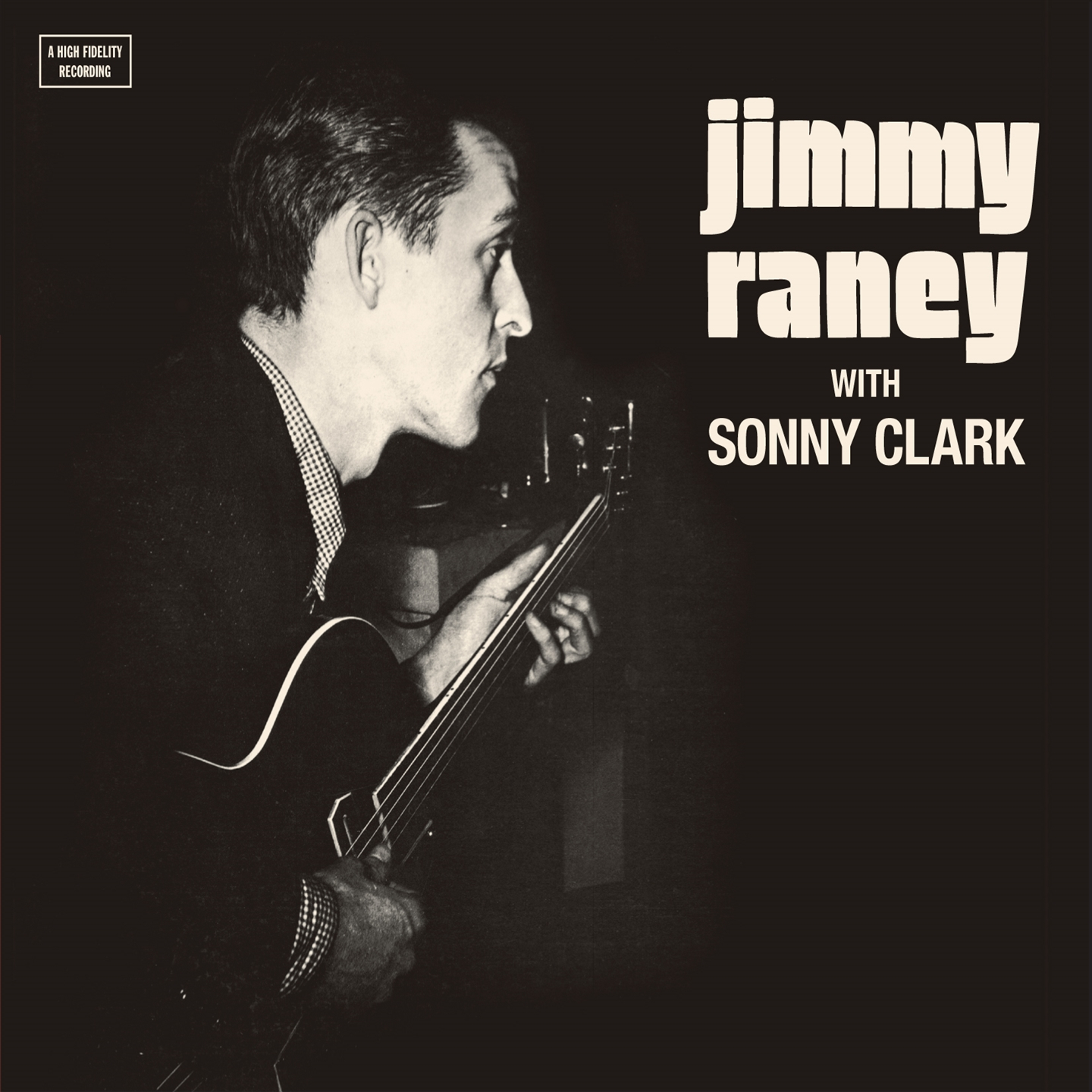 JIMMY RANEY WITH SONNY CLARK (+ 9 BONUS TRACKS)