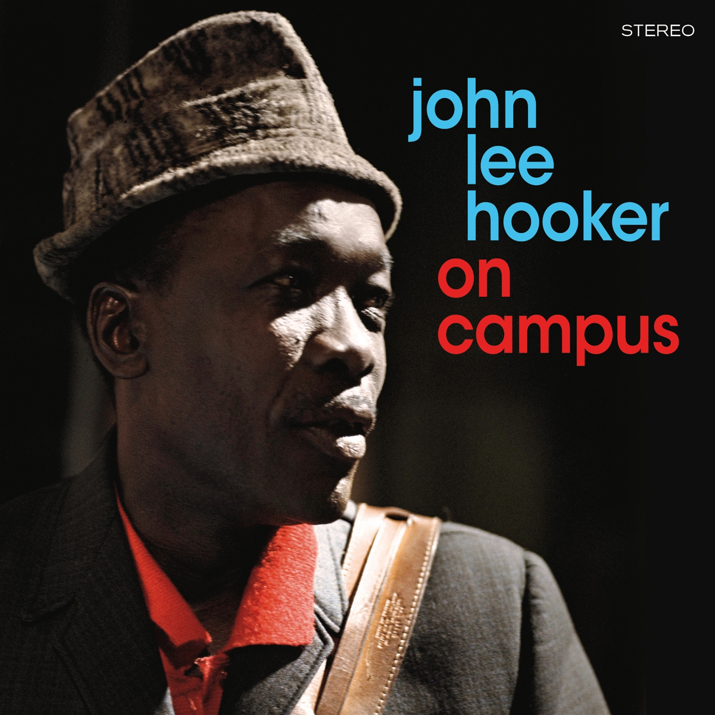 ON CAMPUS (+ THE GREAT JOHN LEE HOOKER)