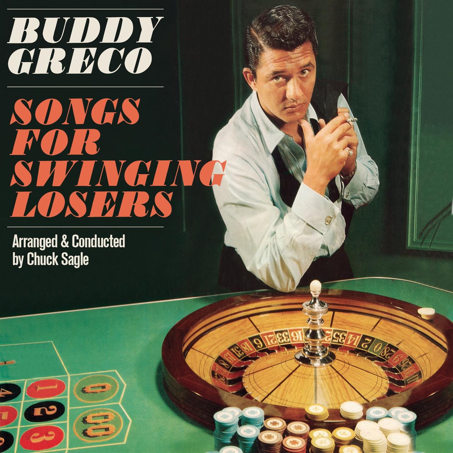 SONGS FOR SWINGING LOSERS (+ BUDDY GRECO LIVE)