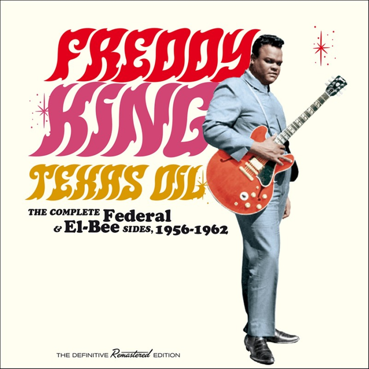 TEXAS OIL-THE COMPLETE FEDERAL & EL-BEE SIDES, 1956-1962 (2-CD SET)
