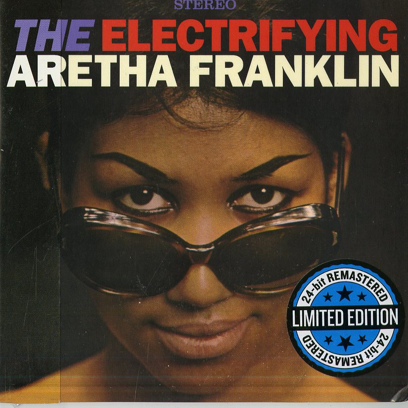 THE ELECTRIFYING ARETHA FRANKLIN (+ 4 BONUS TRACKS)