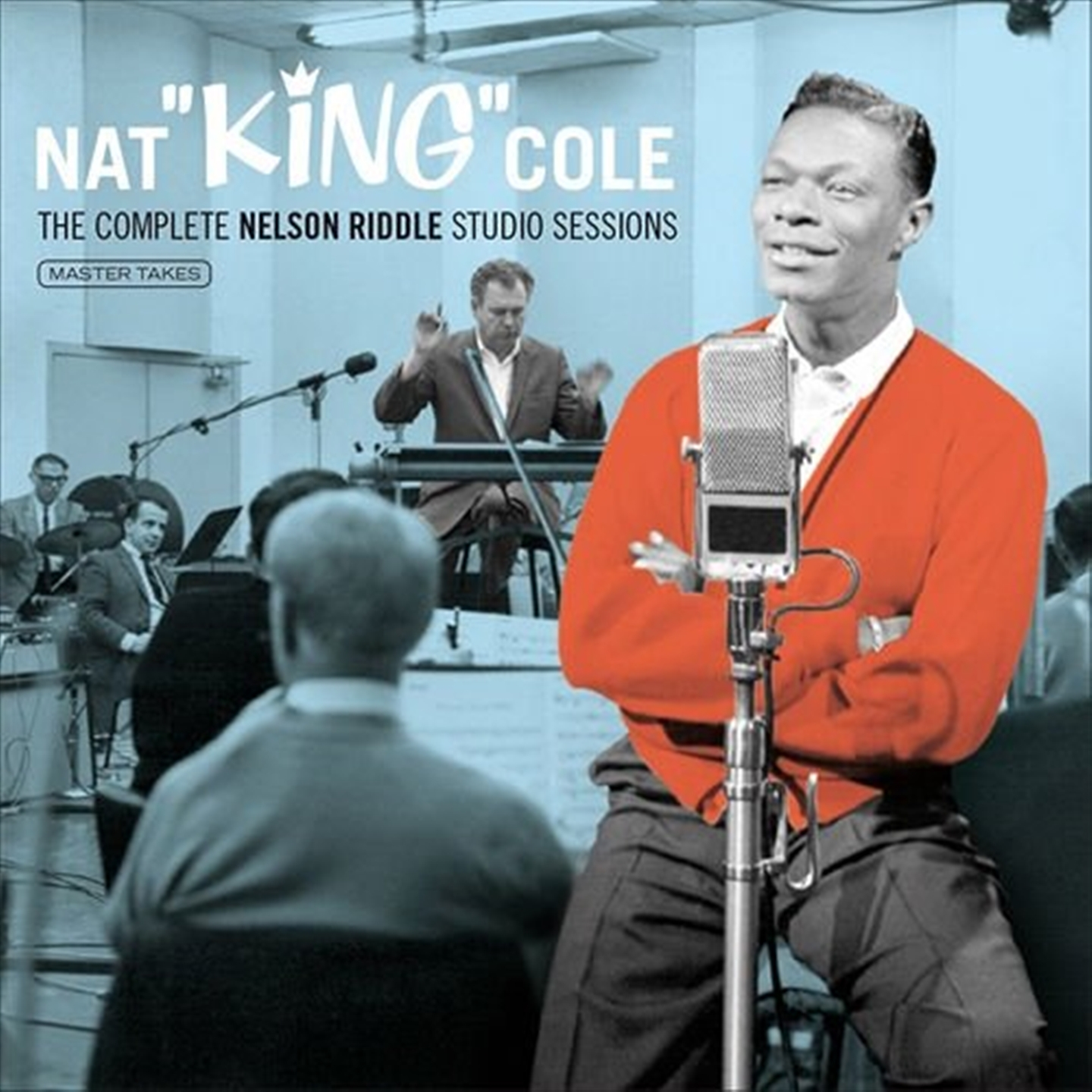 THE COMPLETE NELSON RIDDLE STUDIO SESSIONS - MASTER TAKES