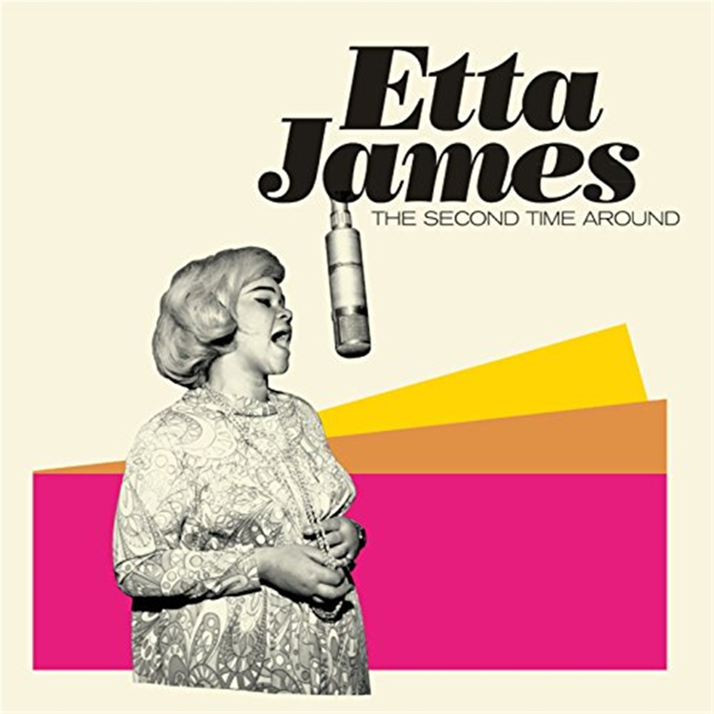 THE SECOND TIME AROUND (+ MISS ETTA JAMES)