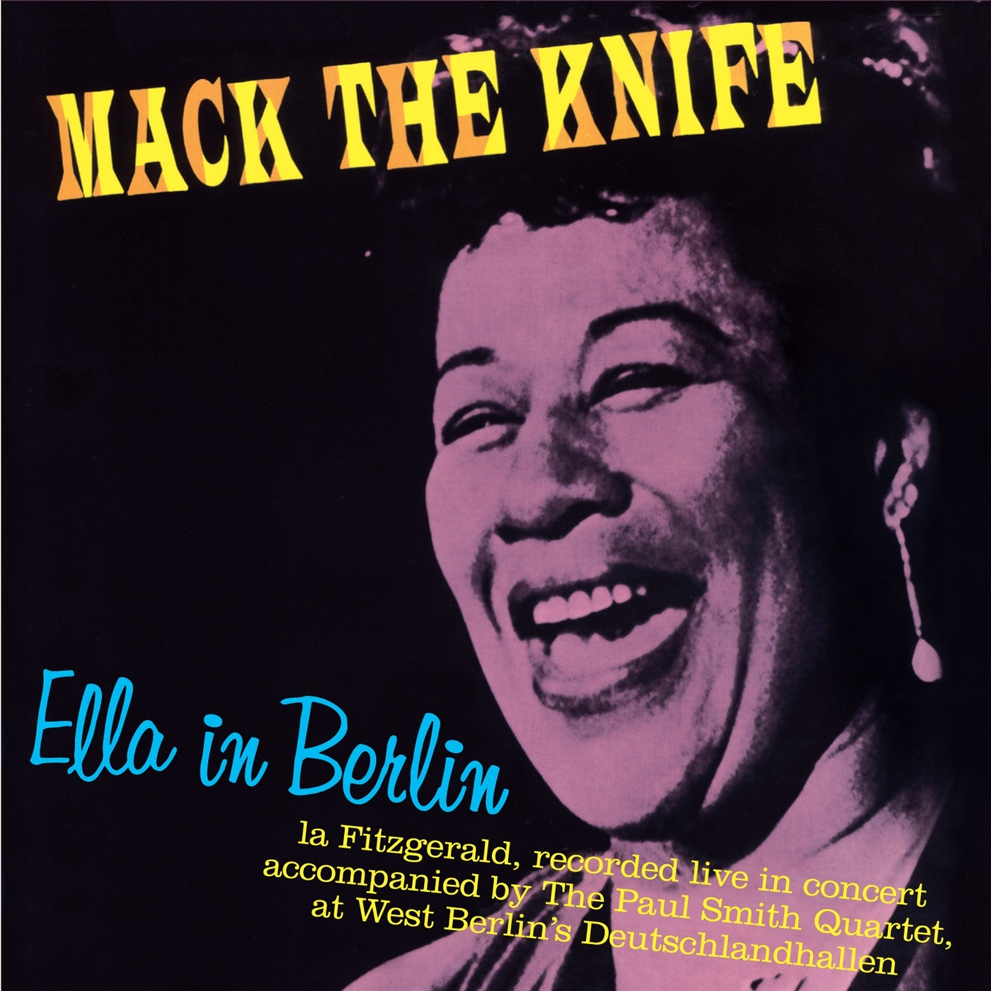 ELLA IN BERLIN - MACK THE KNIFE (+ 9 BONUS TRACKS)