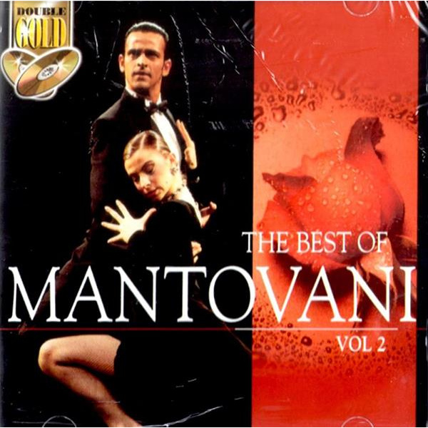 THE BEST OF MANTOVANI VOL. 2