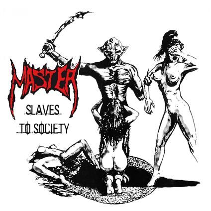 SLAVES TO SOCIETY - N.E.
