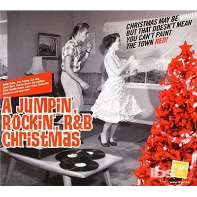 A JUMPIN ROCKIN  R&B CHRISTMAS