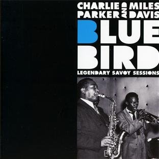 BLUEBIRD: LEGENDARY SAVOY SESSIONS