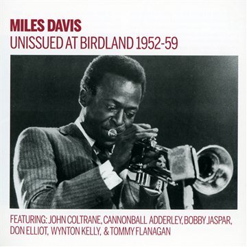 UNISSUED AT BIRDLAND 1952-59