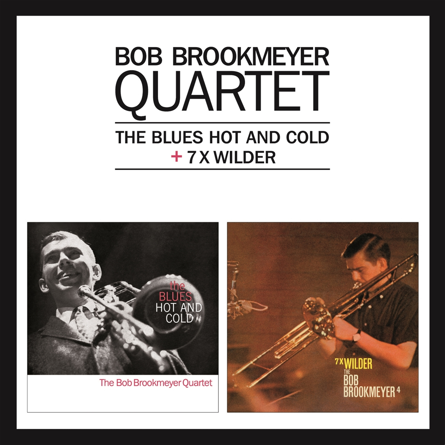 THE BLUES HOT AND COLD (+ 7 X WILDER)