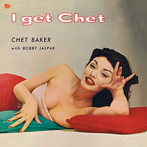 I GET CHET... [LP]