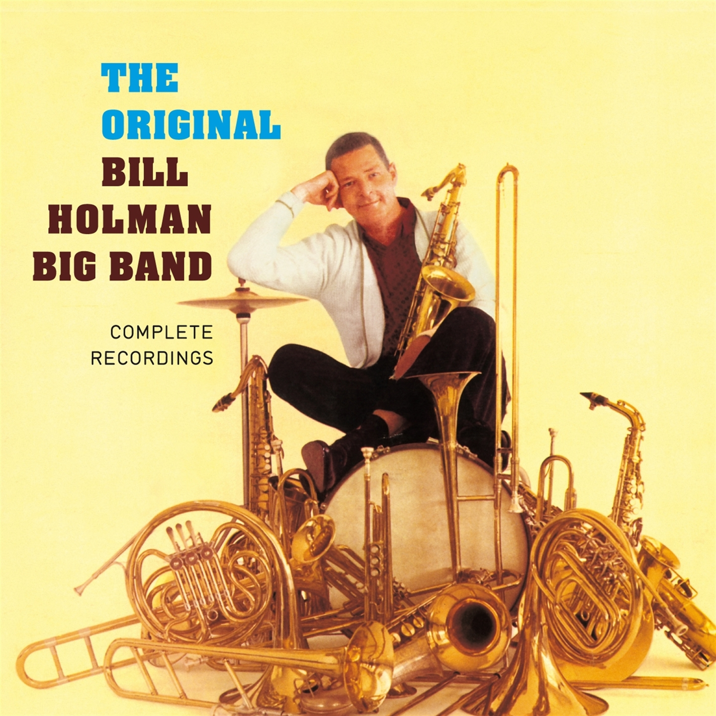 THE ORIGINAL BILL HOLMAN BIG BAND - COMPLETE RECORDINGS