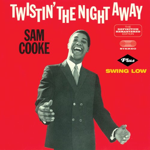 TWISTIN'THE NIGHT AWAY (+ SWING LOW)