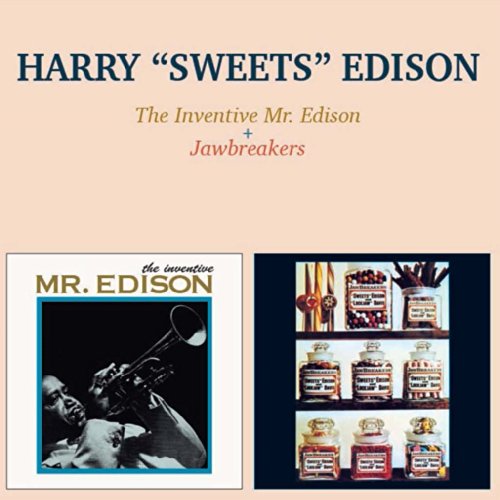 THE INVENTIVE MR. EDISON (+ JAWBREAKERS)