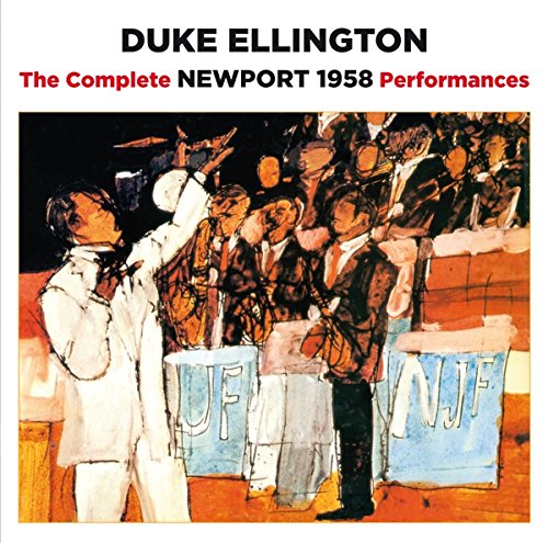 THE COMPLETE NEWPORT 1958 PERFORMANCES