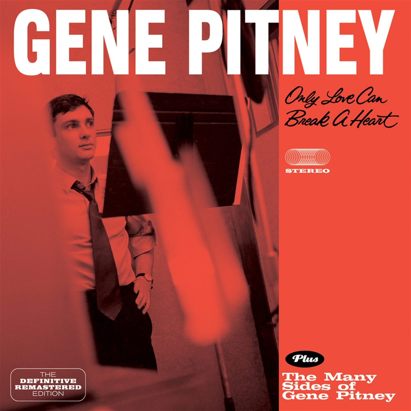 ONLY LOVE CAN BREAK A HEART (+ THE MANY SIDES OF GENE PITNEY)