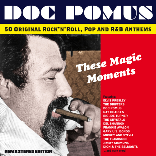 THESE MAGIC MOMENTS - THE SONGS OF DOC POMUS