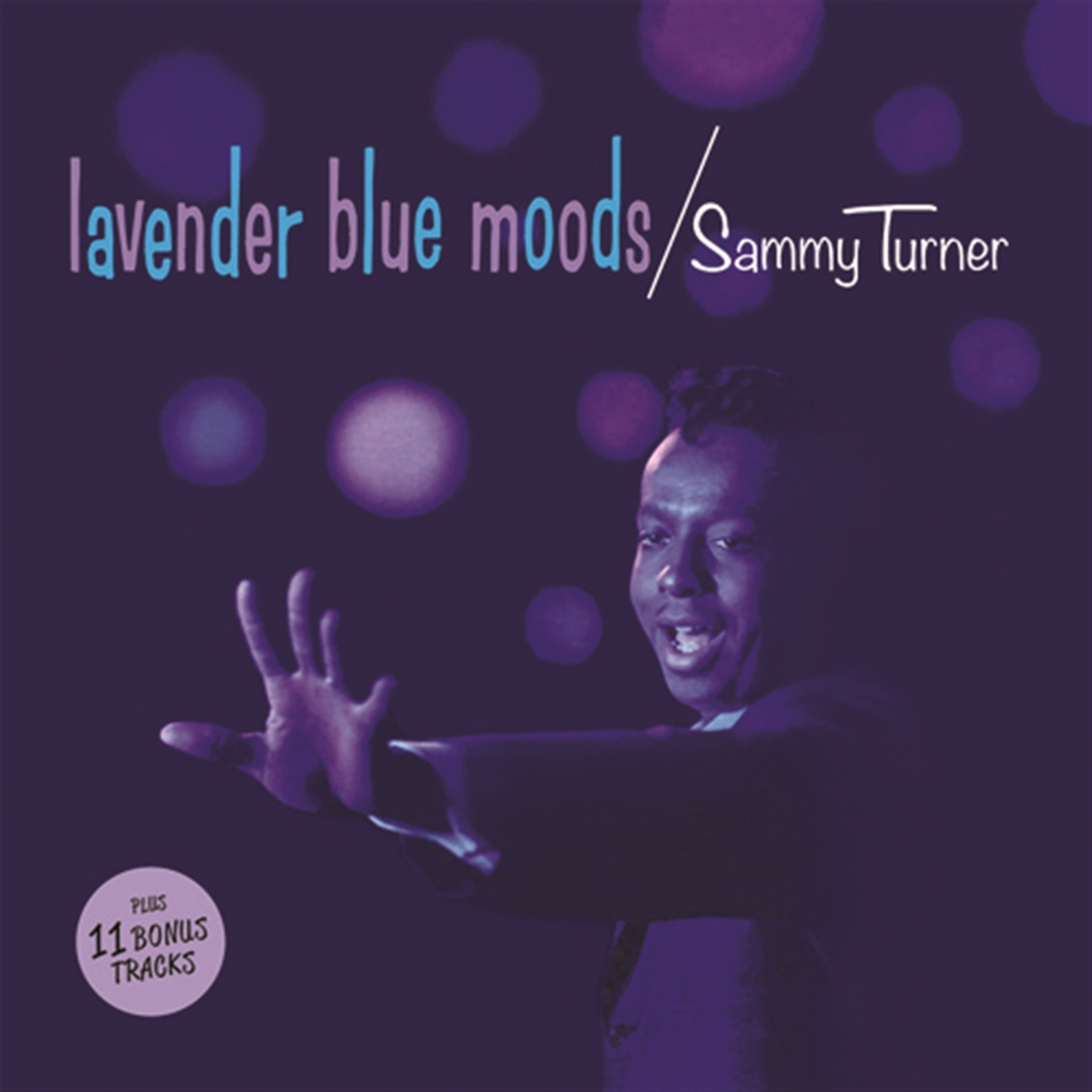 LAVENDER BLUE MOODS (+ 11 BONUS TRACKS)