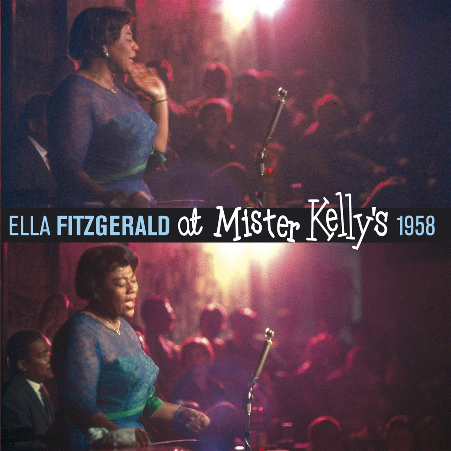 AT MISTER KELLY'S 1958 (+ 7 BONUS TRACKS)