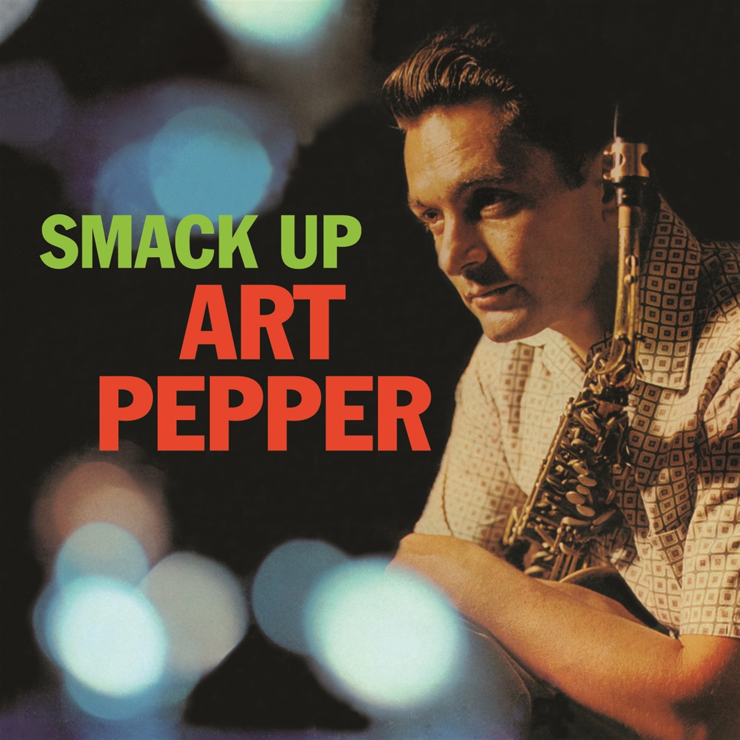 SMACK UP (+ 6 BONUS TRACKS)