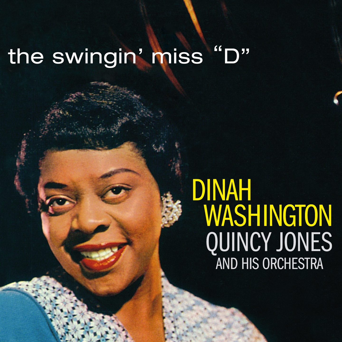 THE SWINGIN  MISS D