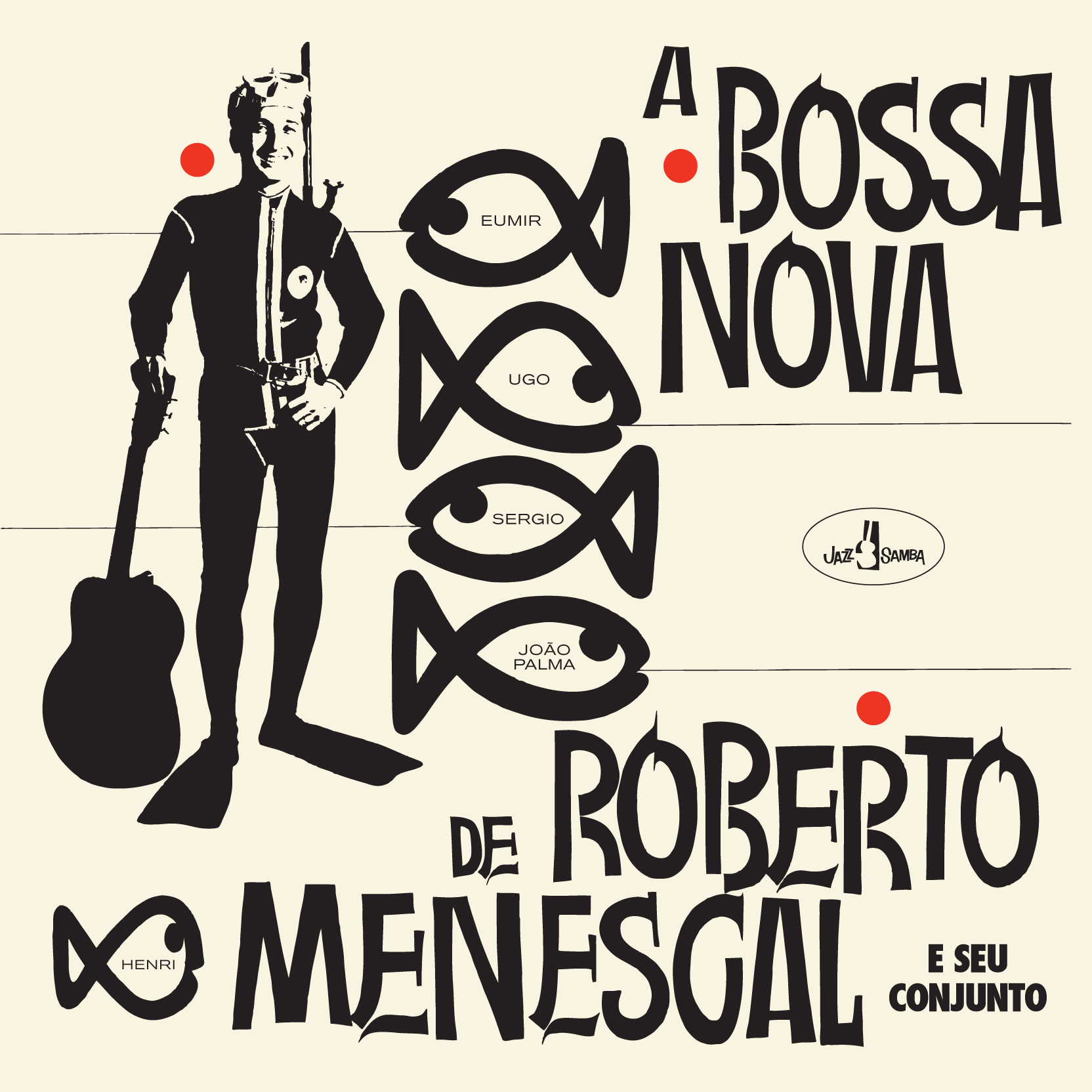 A Bossa Nova De Roberto Menescal + 12 Bonus Tracks [LP 180G Ltd Ed]