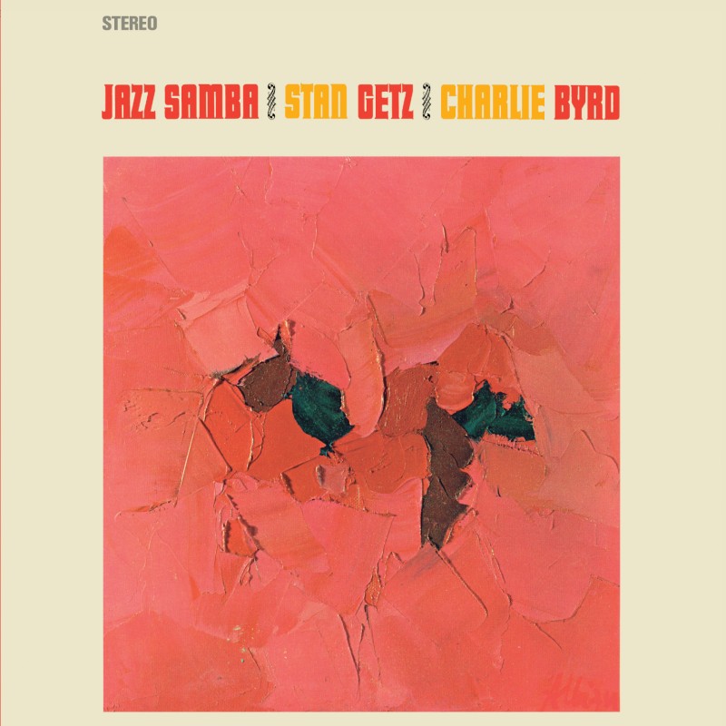 Stan Getz & Charlie Byrd Jazz Samba [LTD.ED. LP]