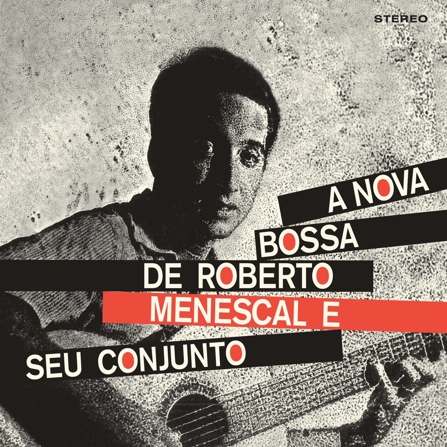 A BOSSA NOVA DE ROBERTO MENESCAL E SEU CONJUNTO (+ BOSSA NOVA)