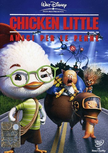 CHICKEN LITTLE - AMICI PER LE PENNE