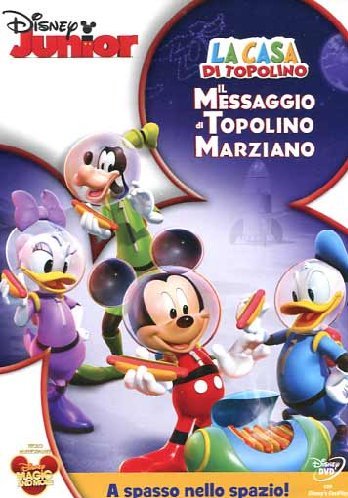 CASA DI TOPOLINO (LA) - IL MESSAGGIO DI TOPOLINO MARZIANO