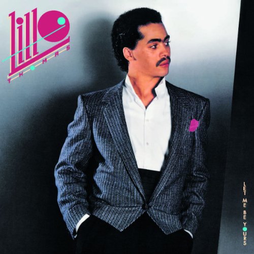 LILLO THOMAS - LET ME BE YOURS