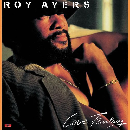 ROY AYERS - LOVE FANTASY