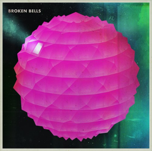 BROKEN BELLS