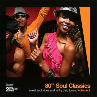 80'S SOUL CLASSICS VOL. 2