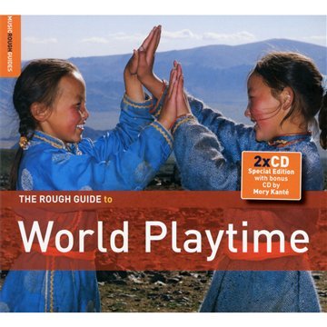 THE ROUGH GUIDE TO WORLD PLAYTIME