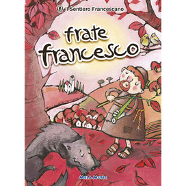 FRATE FRANCESCO (LIBRO + CD)