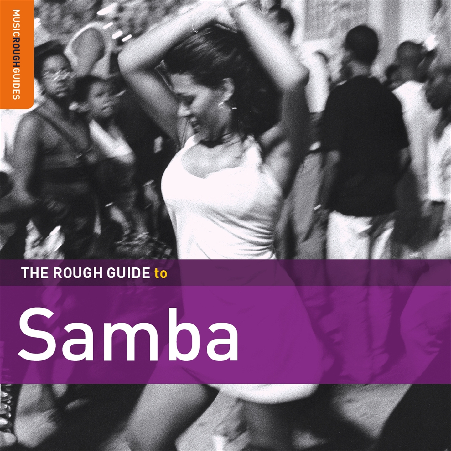 THE ROUGH GUIDE TO SAMBA