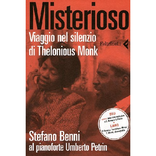 MISTERIOSO - VIAGGIO NEL SILENZIO DI THELONIOUS MONK (DVD+LIBRO)