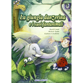 LA GIUNGLA DANZERINA (LIBRO + CD)