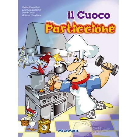 IL CUOCO PASTICCIONE (LIBRO + CD)