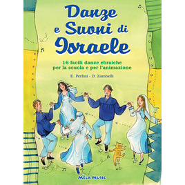 DANZE E SUONI DI ISRAELE (LIBRO+CD)