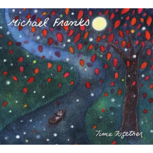 TIME TOGETHERFT:JERRY MAROTTA & DAVID SPINOZA/+GUEST:JASON MRAZ