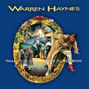 Tales Of Ordinary Madness